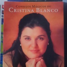 Libros de segunda mano: CONSEJOS MAGICOS -- CRISTINA BLANCO. Lote 58371581