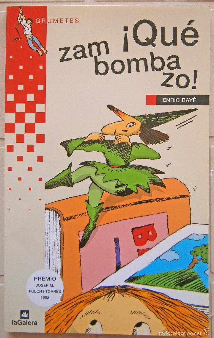 Libros de segunda mano: Zam Qu&eacute; bombazo - Enric Bay&eacute; - Foto 1