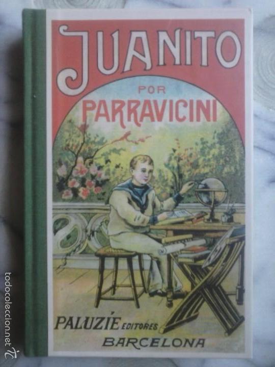 Libros de segunda mano: JUANITO por PARRAVICINI . - Foto 1