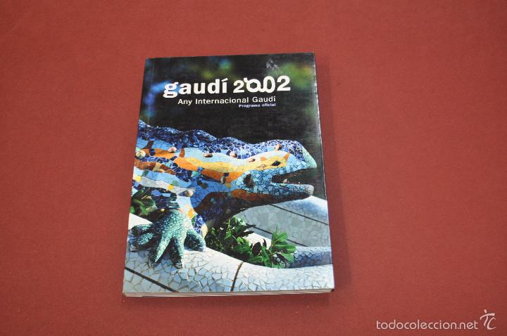 Libros de segunda mano: Gaud&iacute; 2002 any internacional Gaud&iacute; programa oficial - AR7 - Foto 1