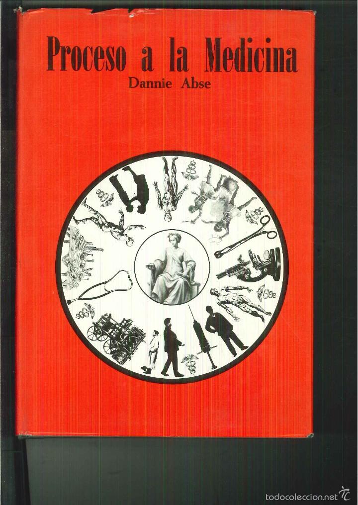 Libros de segunda mano: PROCESO A LA MEDICINA. Dannie Abse - Foto 1