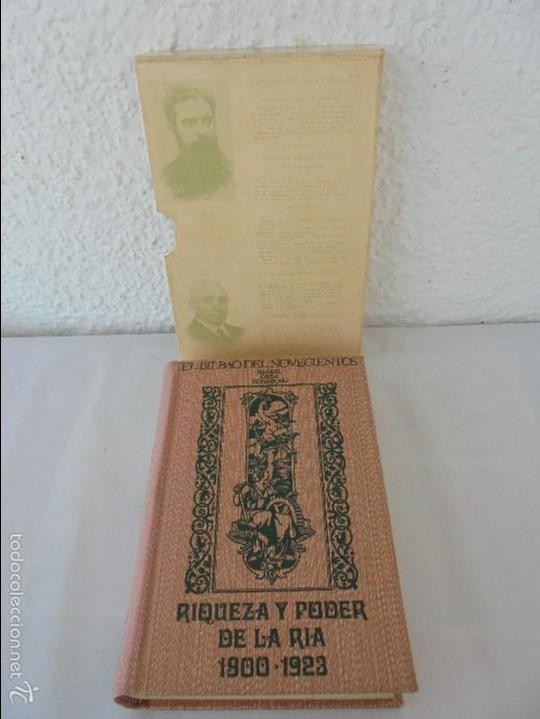 Libros de segunda mano: RIQUEZA Y PODER DE LA RIA 1900-1923.  RAFAEL OSSA ECHABURU. EL BILBAO DEL NOVECIENTOS. - Foto 1