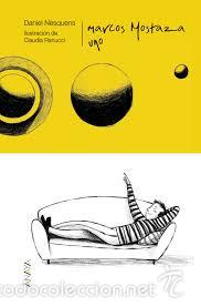 Libros de segunda mano: marcos mostaza uno,daniel nesquens - Foto 1