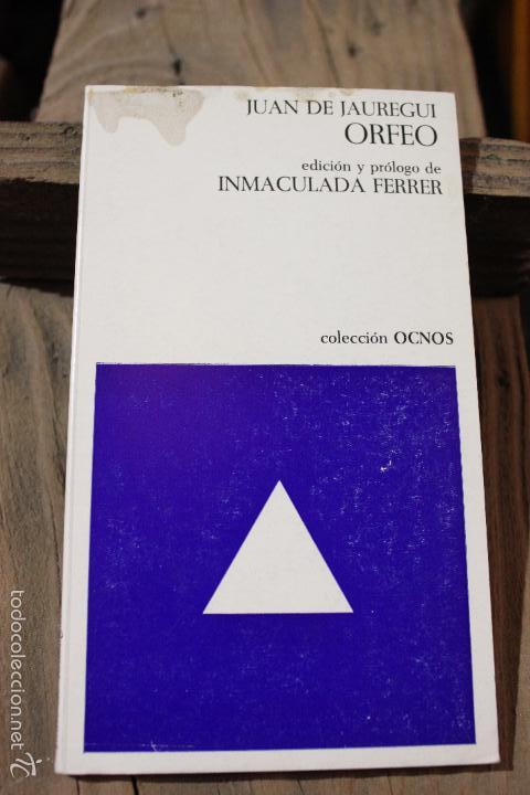 Libros de segunda mano: ORFEO, JUAN DE JAUREGUI. OCNOS 1970 1&ordf; EDICION - Foto 1