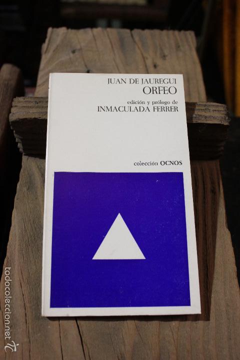 Libros de segunda mano: ORFEO, JUAN DE JAUREGUI. OCNOS 1970 1&ordf; EDICION - Foto 1