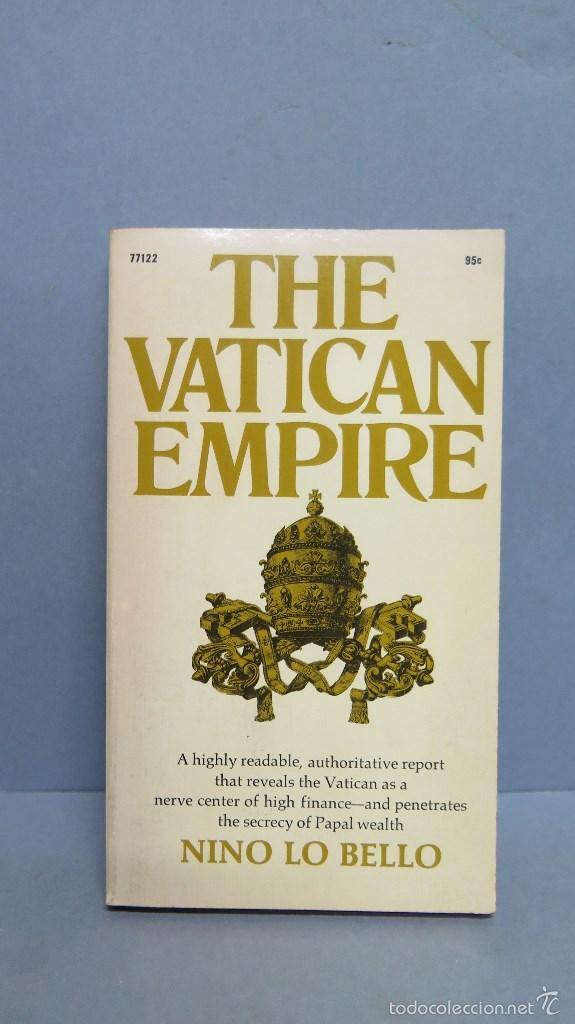 Libri di seconda mano: THE VATICAN EMPIRE. NINO LO BELLO