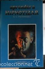 Libros de segunda mano: Aprender a hipnotizar, G.C. Pietrangeli - Foto 1