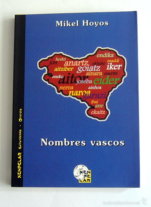 Libros de segunda mano: NOMBRES VASCOS - MIKEL HOYOS - Foto 1