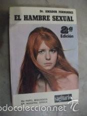 Libros de segunda mano: El Hambre Sexual (Amador Fern&aacute;ndez) - Foto 1