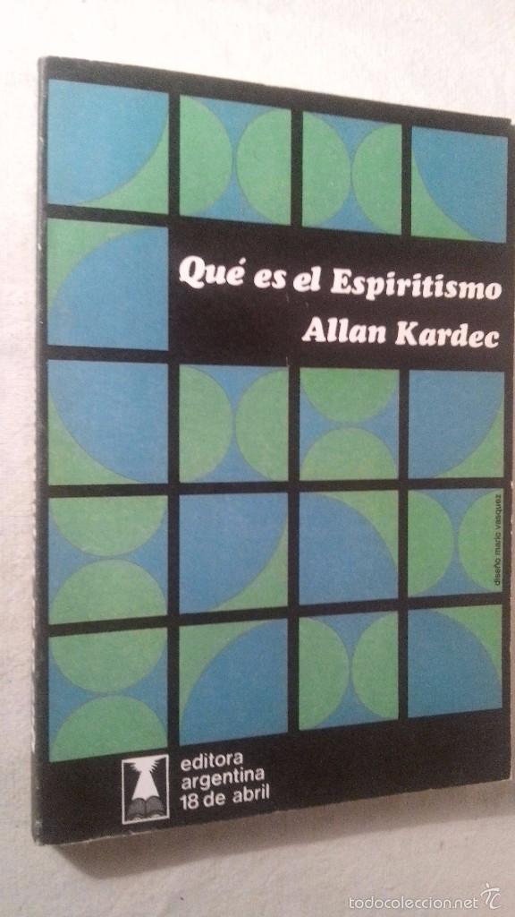 Libros de segunda mano: LIBRO QUE ES EL ESPIRITISMO - Foto 1