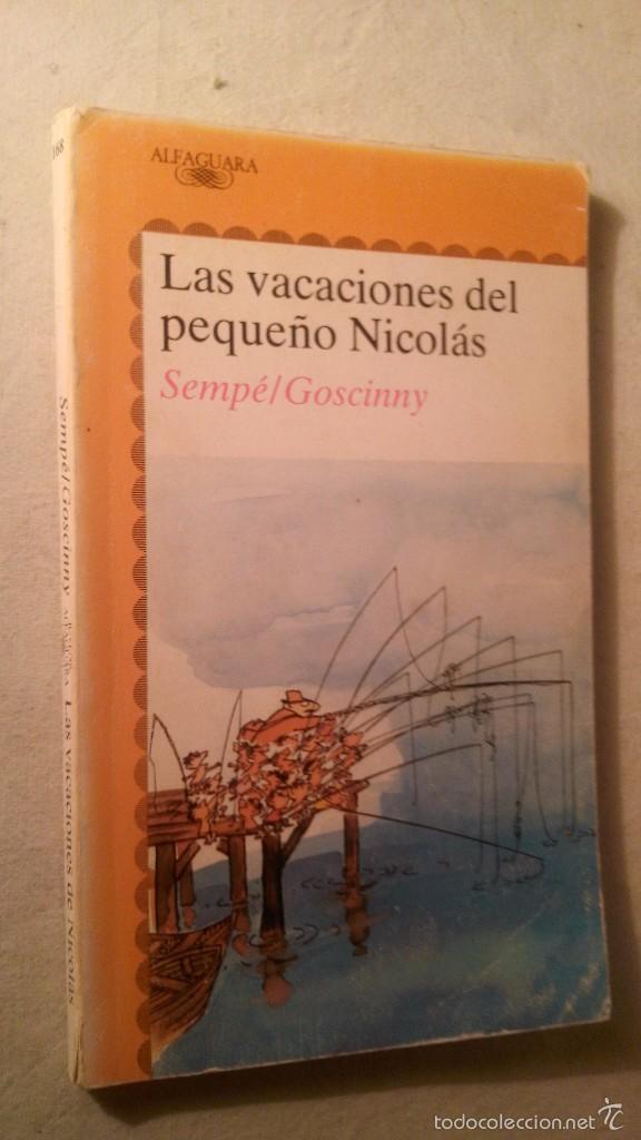 Libros de segunda mano: LIBRO LAS VACACIONES DEL PEQUE&Ntilde;O NICOLAS - Foto 1