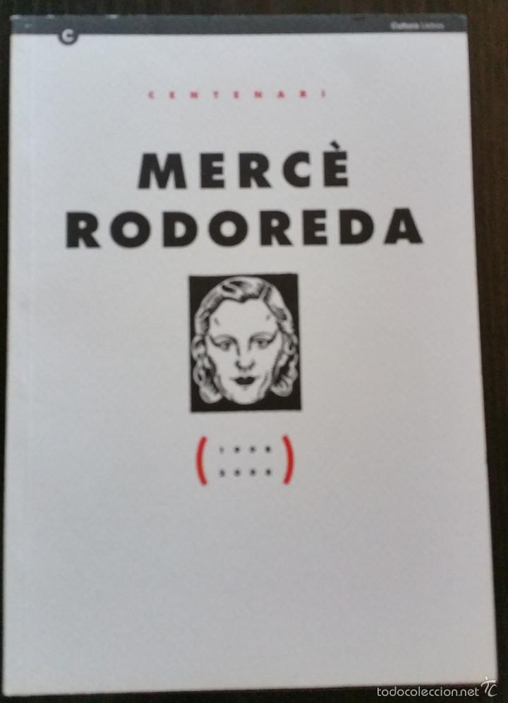 Libros de segunda mano: Centenari Merc&egrave; Rodoreda - Foto 1
