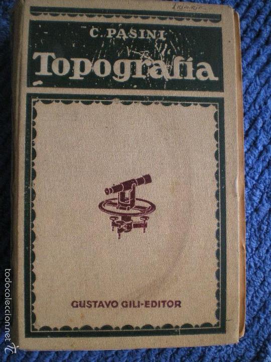 Libros de segunda mano: TOPOGRAF&Iacute;A. C. PASINI. GUSTAVO GILI EDITOR - Foto 2