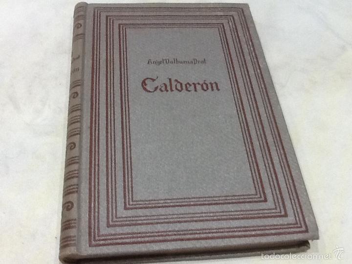 Libros de segunda mano: Calder&oacute;n,primera edici&oacute;n 1941, angel val buena - Foto 2
