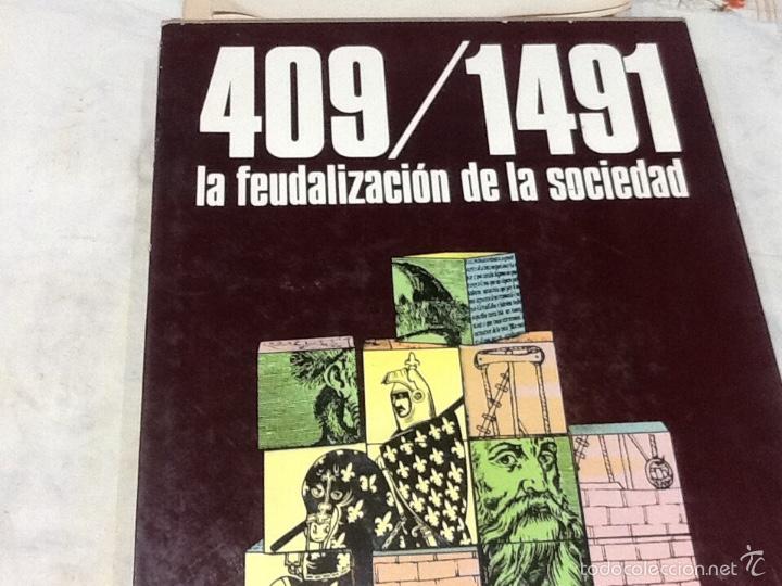Libros de segunda mano: 409/1491 la feudalizacion de la sociedad