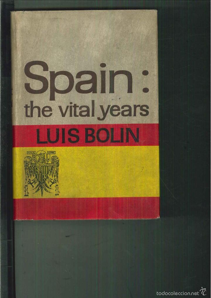 Libros de segunda mano: SPAIN. THE VITAL YEARS. Luis Bol&iacute;n - Foto 2