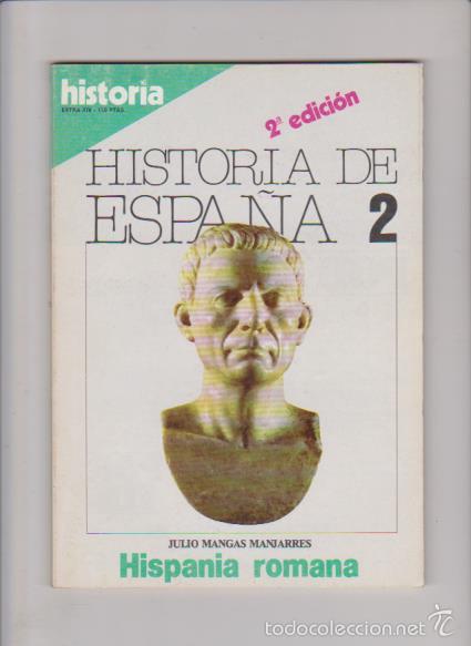 Libros de segunda mano: HISTORIA - EXTRA XIV - HISPANIA ROMANA - Foto 1