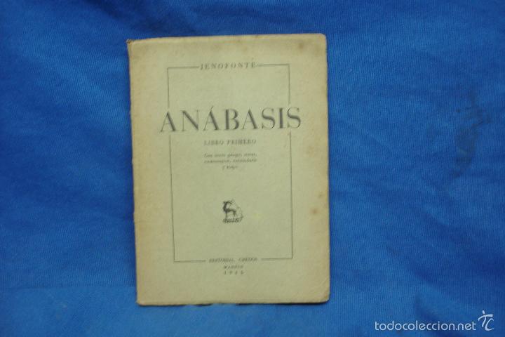 Libros de segunda mano: AN&Aacute;BASIS - JENOFONTE - LIBRO PRIMERO - ED. GREDOS 1945 - Foto 1