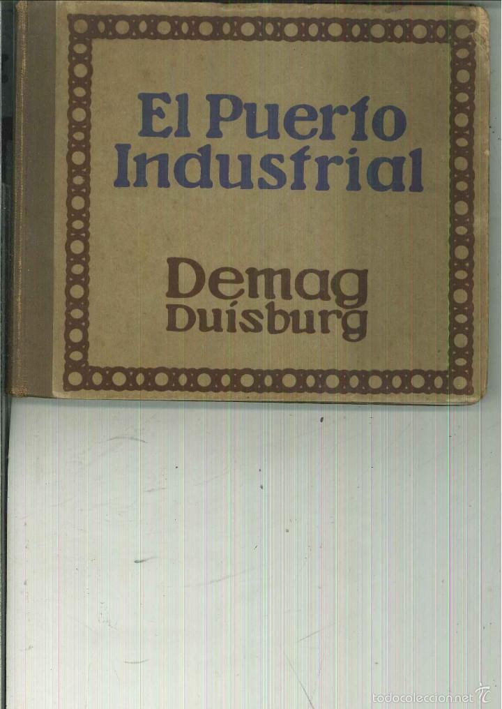Libros de segunda mano: EL PUERTO INDUSTRIAL. CAT&Aacute;LOGO - Foto 1