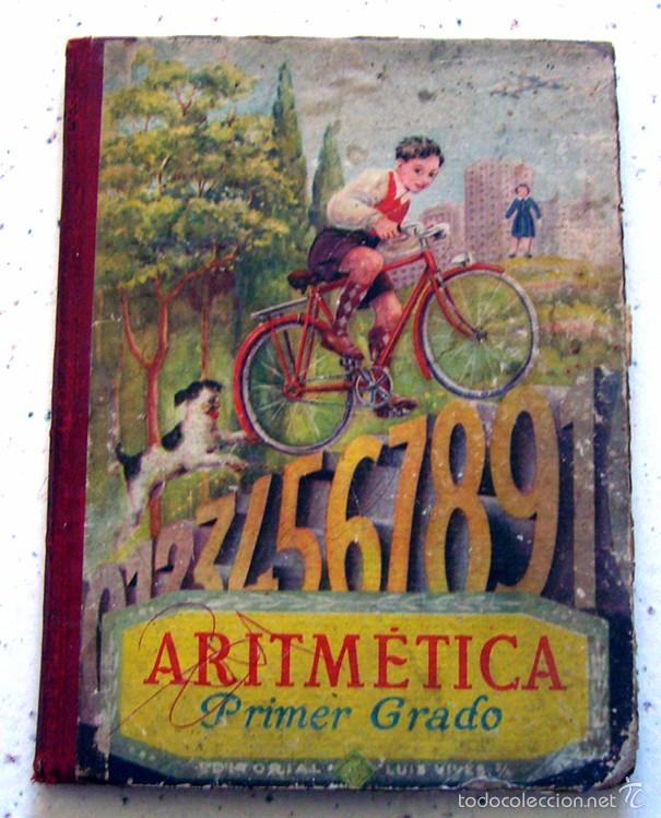 Libros de segunda mano: ARITM&Eacute;TICA . PRIMER GRADO . EDITORIAL LUIS VIVES . A&Ntilde;O 1955 - Foto 1