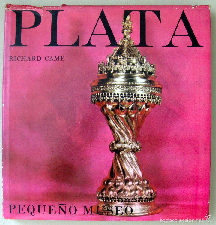 Libros de segunda mano: Richard Came. PLATA Peque&ntilde;o Museo. 1963 - Foto 1