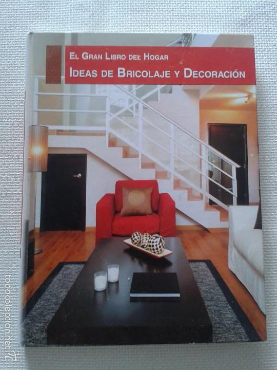 Libros de segunda mano: LIBRO ;IDEAS DE BRICOLAJE Y DECORACI&Oacute;N,EDICIONES RUEDA .A&Ntilde;O 2008 - Foto 1