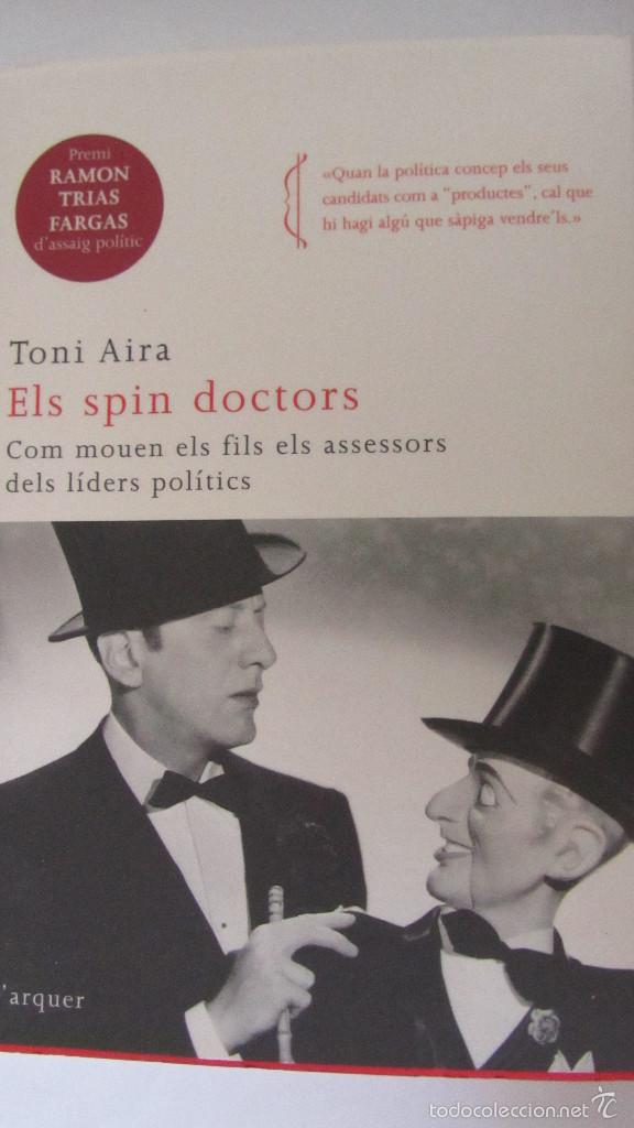 Libros de segunda mano: ELS SPIN DOCTORS DE TONI AIRA (COLUMNA) - Foto 1
