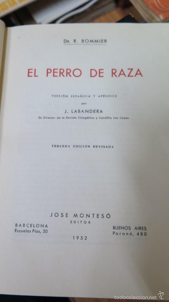Libros de segunda mano: EL PERRO DE RAZA. BOMMIER - Foto 2