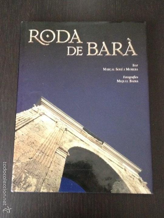 Libros de segunda mano: LIBRO RODA DE BARA - MAR&Ccedil;AL SOL&Eacute; - TARRAGONA BAR&Agrave; - EN CATALAN - Foto 1