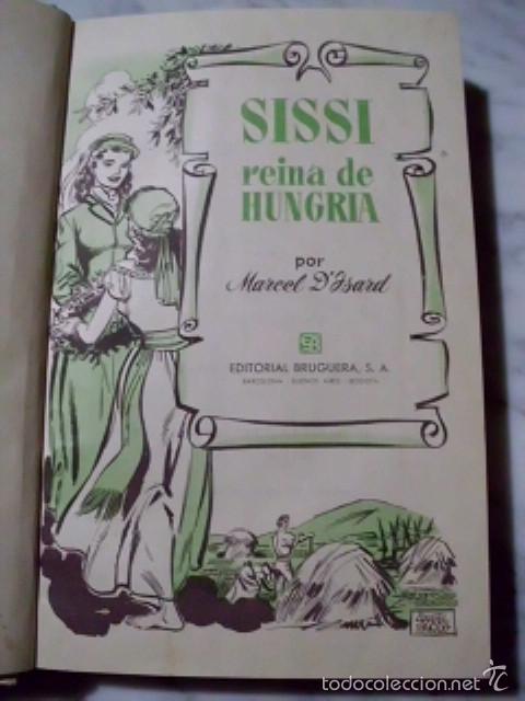 Libros de segunda mano: SISSI REINA DE HUNGRIA - Foto 2