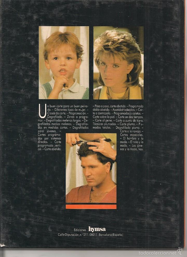 Libros de segunda mano: ARTE Y ESTILO DEL PEINADO. CORTE Y ESTILO. EDICIONES HYMSA 1992 (Z38) - Foto 4