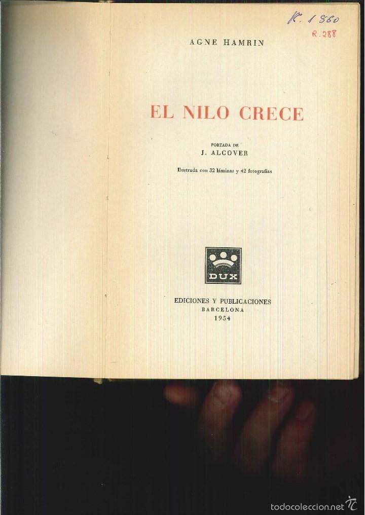Libros de segunda mano: EL NILO CRECE. Agne Harmin - Foto 1