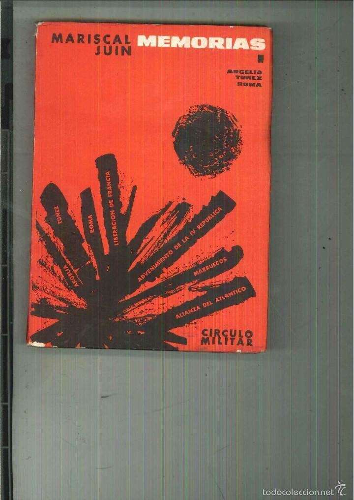 Second hand books: MEMORIAS. Mariscal Juin