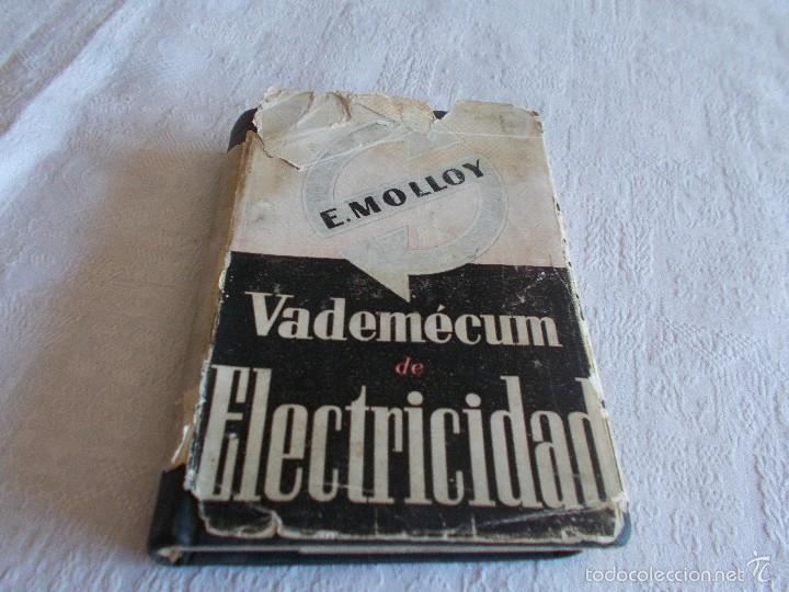Libros de segunda mano: VADEM&Eacute;CUM DE ELECTRICIDAD E. Molloy - Foto 1