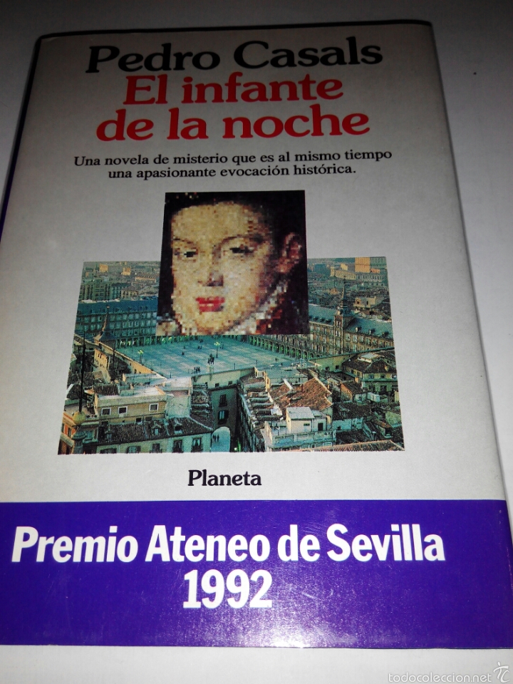 Libros de segunda mano: EL INFANTE DE LA NOCHE - PEDRO CASALS - Foto 1