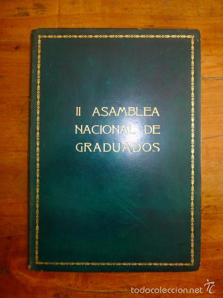 Second hand books: II Asamblea Nacional de Graduados : Memoria y Conclusiones [Madrid, 1952]  / Sindicato Espa&ntilde;ol..