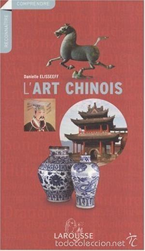 Libros de segunda mano: LArt Chinois (Danielle Elisseeff). Idioma: Franc&eacute;s - Foto 1