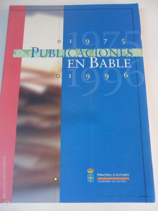 Livres d'occasion: PUBLICACIONES EN BABLE 1975 - 1996. PRINCIPAU D'ASTURIES. RUSTICA CON SOLAPA. 235 PAGINAS. 1060 GRAM