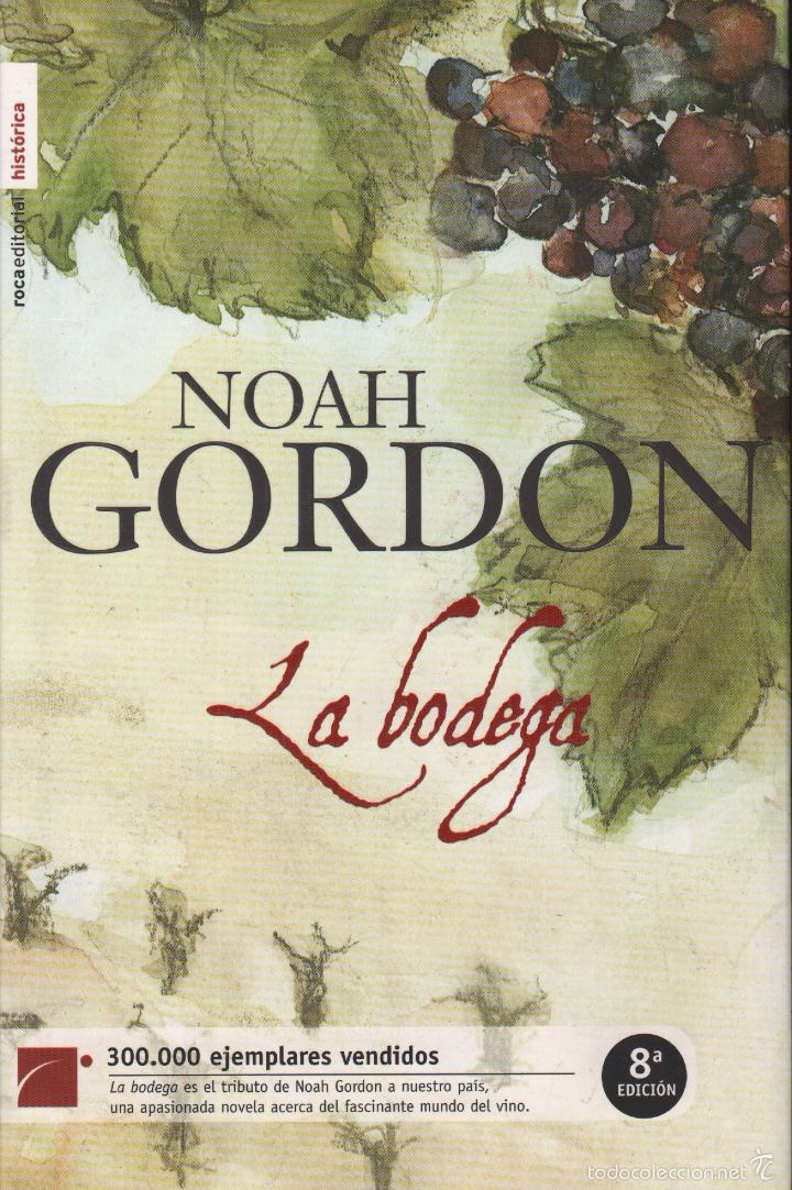 Libros de segunda mano: LA BODEGA - NOAH GORDON  / MUNDI-1699 , BUEN ESTADO - Foto 1