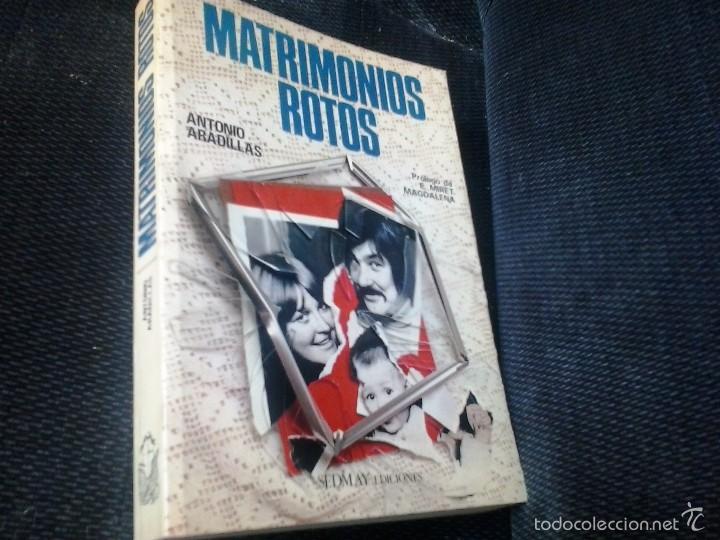Libros de segunda mano: Matrimonios rotos - Antonio Aradillas - Foto 1
