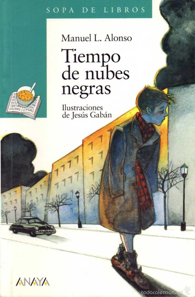 Libros de segunda mano: Tiempo de nubes negras - Manuel L. Alonso - Foto 1