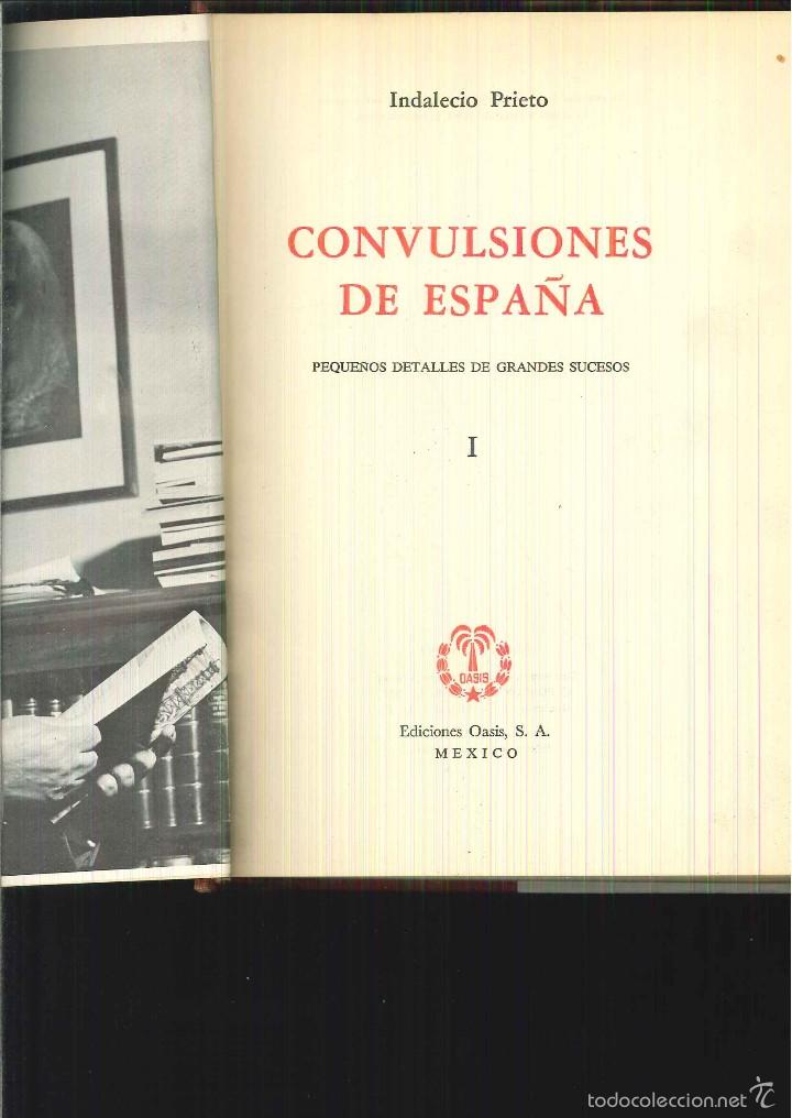 Libros de segunda mano: CONVULSIONES DE ESPA&Ntilde;A I. Indalecio Prieto. - Foto 1