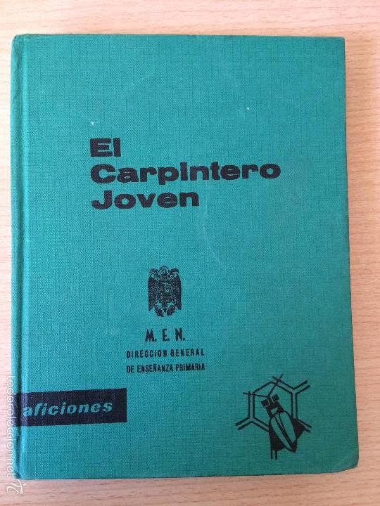 Libros de segunda mano: EL CARPINTERO JOVEN. SANTILLANA 1963 - Foto 1