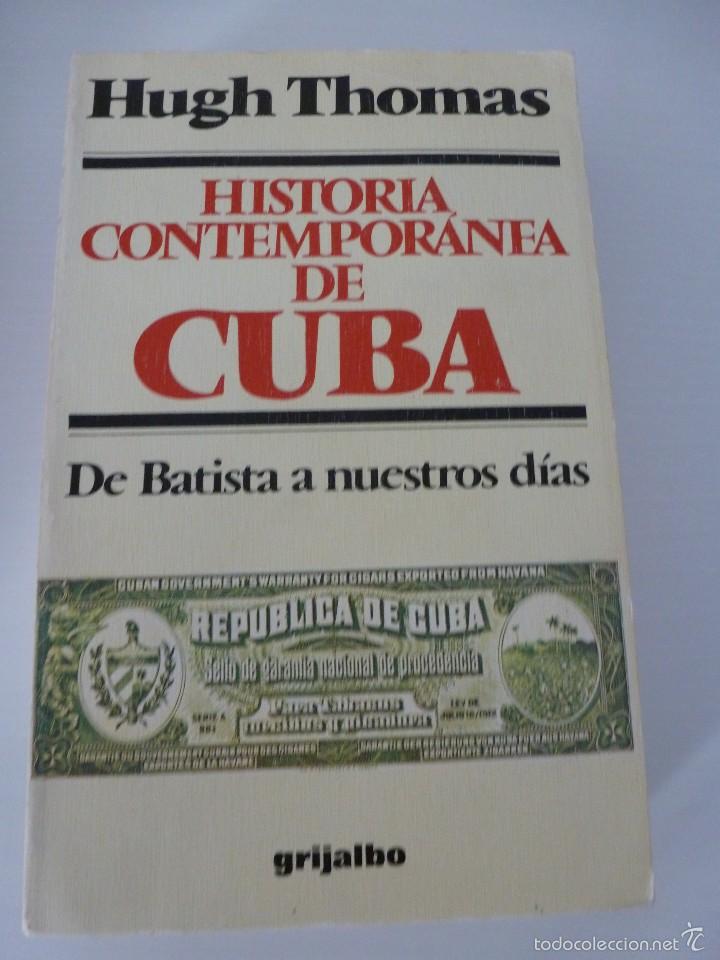 Libros de segunda mano: HISTORIA CONTEMPOR&Aacute;NEA DE CUBA. HUGH THOMAS - Foto 1