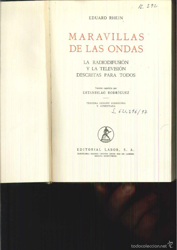 Libros de segunda mano: MARAVILLA DE LAS ONDAS. Eduard Rhein - Foto 1