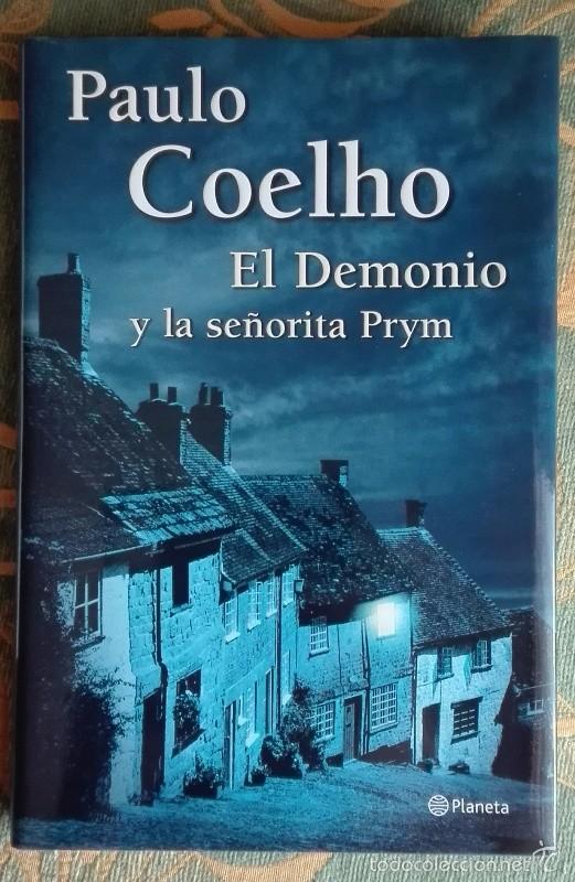 El Demonio Y La Señorita Prym Paulo Coelho Planeta Edición Especial Numerada Firma Y Dedicatoria - 