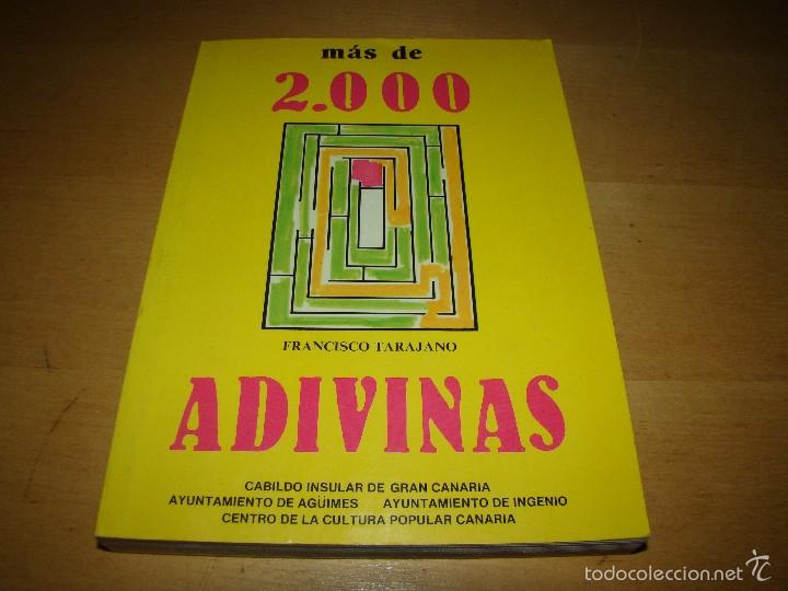 Libros de segunda mano: MAS DE 2.000 ADIVINAS - FRANCISCO TARAJANO . CANARIAS - Foto 1