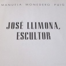 Libros de segunda mano: JOSÉ LLIMONA, ESCULTOR