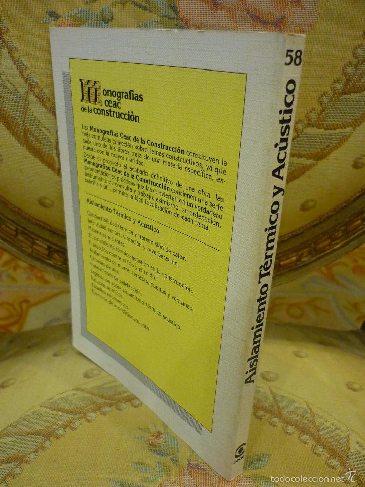 Libros de segunda mano: AISLAMIENTO T&Eacute;RMICO Y AC&Uacute;STICO, DE MIGUEL PAY&Aacute;. - Foto 2