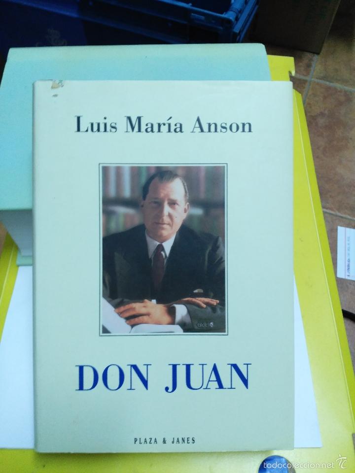 Libros de segunda mano: LUIS MARIA ANSON DON JUAN - Foto 1